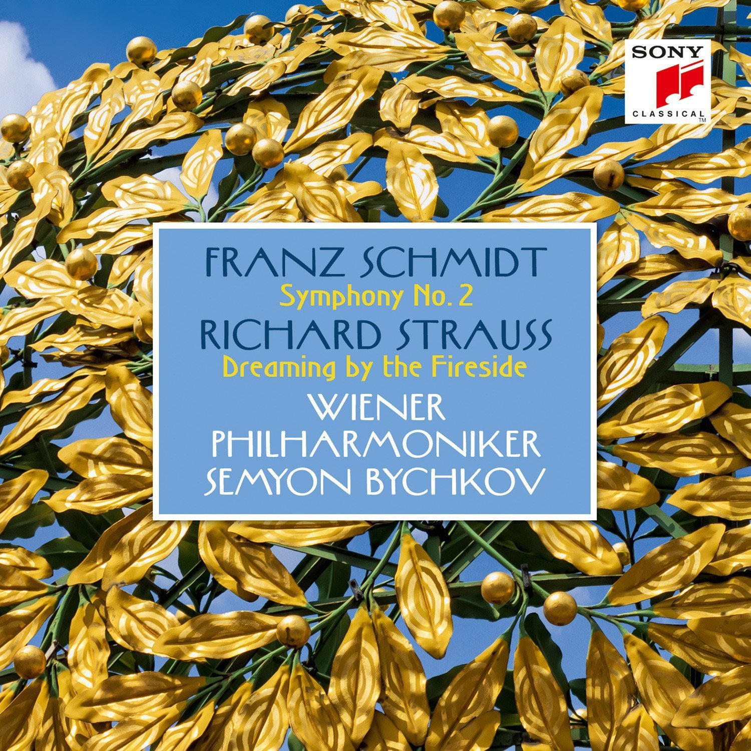 Franz Schmidt, Strauss, Bychkov, Vienna Philharmonic