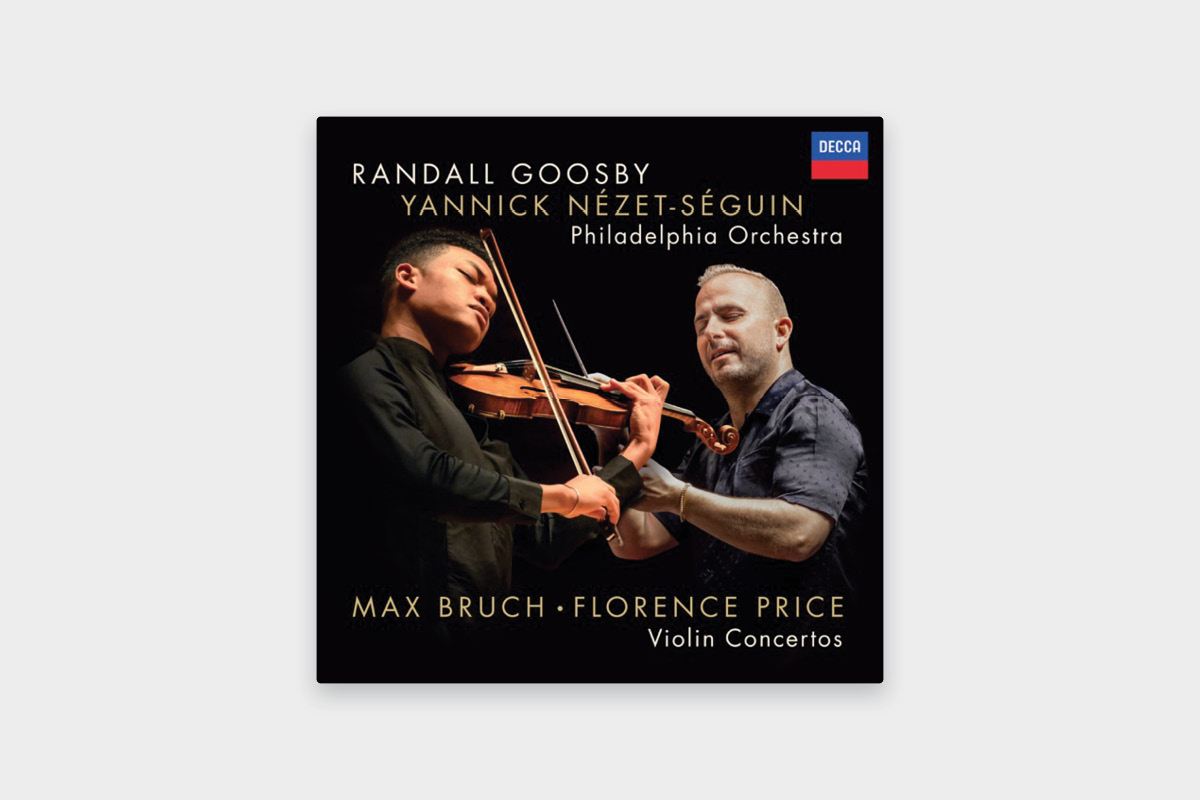 On the album cover, Randall Goosby plays violin, Yannick Nézet-Séguin conducts.