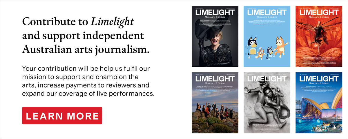 Contribute to Limelight and support independent arts journalism.