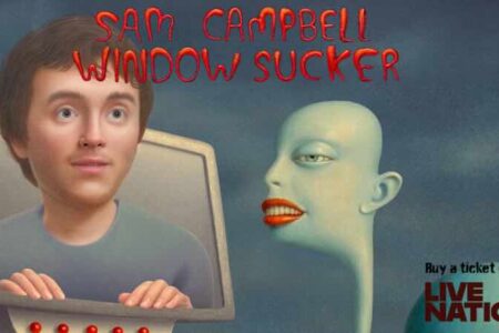 Sam Campbell – Window Sucker