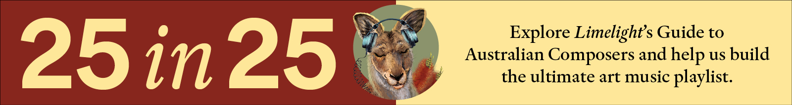 Explore Limelight’s Guide to Australian Composers and help us build the ultimate art music playlist.