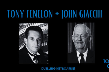 Tony Fenelon & John Giacchi – Duelling Keyboards!