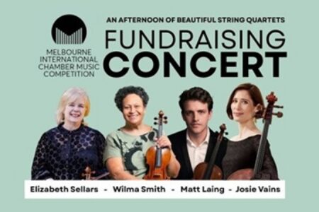 Melbourne International Chamber Music Competition Fundraiser